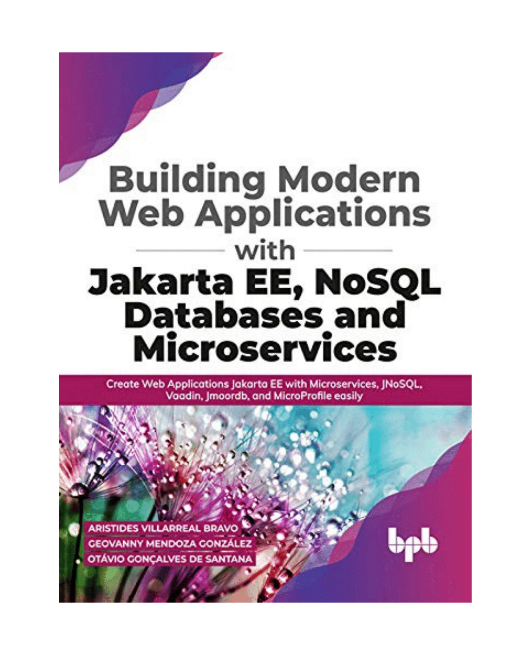 Building Modern Web Applications With JakartaEE, NoSQL Databases and Microservices